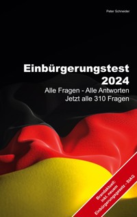 Einbürgerungstest 2024 - Peter Schneider - ebook
