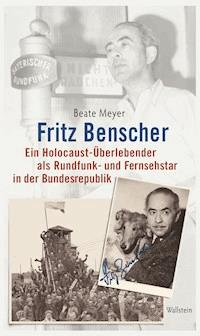 Fritz Benscher - Beate Meyer - ebook