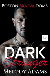 Dark Stranger - Melody Adams - ebook