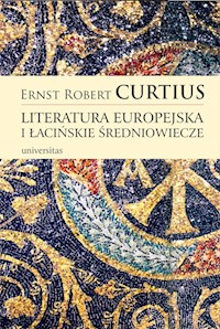 Literatura europejska i łacińskie średniowiecze - Curtius Ernst Robert - książka