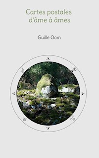 Cartes postales d'âme à âmes - Guille Oom - ebook