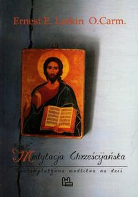 Medytacja chrześcijańska - Larkin Ernest E. - książka