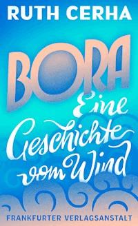 Bora - Ruth Cerha - ebook