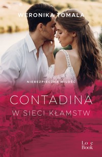 Contadina. W sieci kłamstw - Weronika Tomala - ebook