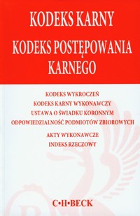 Kodeks karny Kodeks postępowania karnego -  - książka