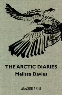 The Arctic Diaries - Melissa Davies - ebook