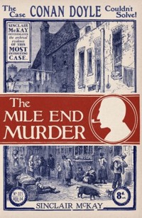 The Mile End Murder - McKay	 Sinclair - książka
