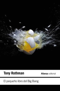 El pequeño libro del Big Bang - Rothman Tony - ebook