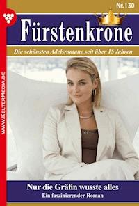 Nur die Gräfin wusste alles - Bettina Clausen - ebook