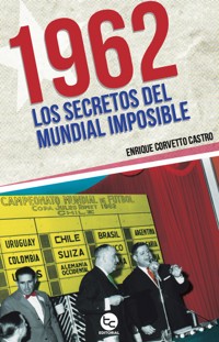 1962 - Enrique Castro Corvetto - ebook