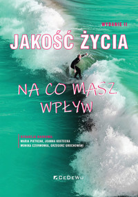 Jakość życia Na co masz wpływ - zbiorowa praca - książka