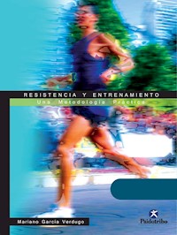 Resistencia y entrenamiento - Mariano García-Verdugo Delmas - ebook