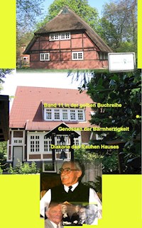 Wicherns Genossen der Barmherzigkeit – Diakone des Rauhen Hauses - Karlheinz Franke - ebook