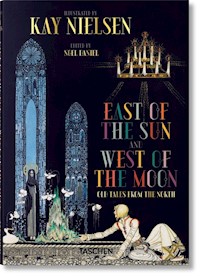 Kay Nielsen. East of the Sun and West of the Moon -  - książka