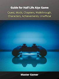 Guide for Daemon X Machine Game, Switch, Gameplay, Arsenal, Armor, Mods,  Best Weapons, Unofficial by Master Gamer - Ebook