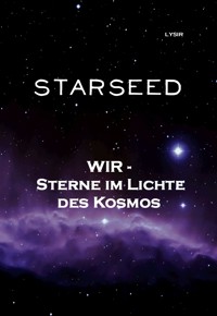 STARSEED - Frater Lysir - ebook