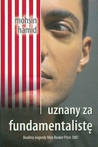 Uznany za fundamentalistę - Hamid Mohsin - książka