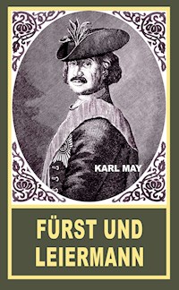 Fürst und Leiermann - Karl May - ebook