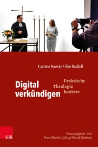 Digital verkündigen - Carsten Haeske - ebook