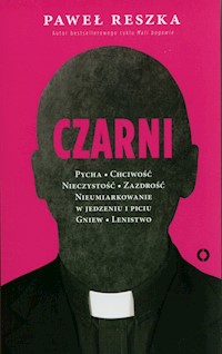 Czarni - Paweł Reszka - ebook + książka