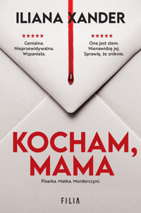 Love, Mom - Iliana Xander - ebook + audiobook + książka