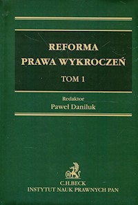 Reforma prawa wykroczeń Tom 1 -  - książka