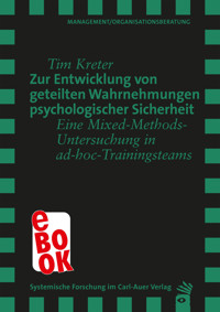 Zur Entwicklung von geteilten Wahrnehmungen psychologischer Sicherheit - Tim Kreter - ebook