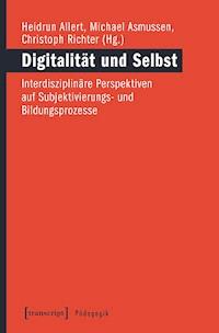 Digitalität und Selbst -  - ebook