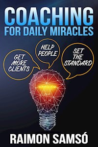 Coaching for Daily Miracles - Raimon Samsó - ebook