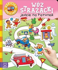 Naklejam - odklejam. Wóz strażacki jedzie na ratunek -  - książka