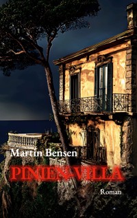 Pinien-Villa - Martin Bensen - ebook