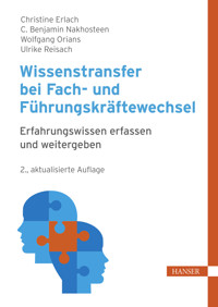 Wissenstransfer bei Fach- und Führungskräftewechsel - Ulrike Reisach - ebook