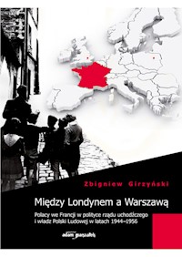 Między Londynem a Warszawą - Girzyński Zbigniew - książka