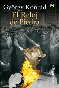El Reloj de Piedra - György Konrád - ebook