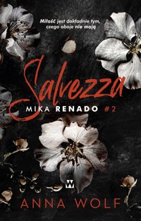 Salvezza. Mika Renado - Wolf Anna - ebook + audiobook + książka