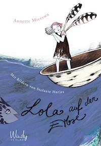 Lola auf der Erbse - Annette Mierswa - ebook