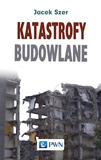 Katastrofy budowlane - Szer Jacek - książka