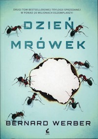 Dzień mrówek Tom 2 - Bernard Werber - książka
