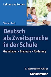 Deutsch als Zweitsprache in der Schule - Stefan Jeuk - ebook