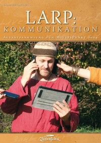LARP: Kommunikation - Myriel Balzer - ebook