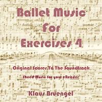 Ballet Musik For Exercises 4 - Klaus Bruengel - ebook