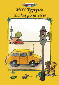 Miś i Tygrysek chodzą po mieście - Janosch - ebook