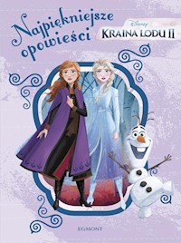 Kraina Lodu Najpiękniejsze opowieści - Marsoli Lisa, Francis Suzanne - książka