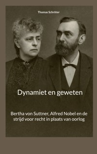 Dynamiet en geweten - Thomas Schröter - ebook
