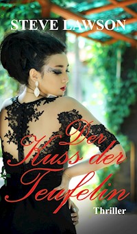 Der Kuss der Teufelin - Steve Lawson - ebook