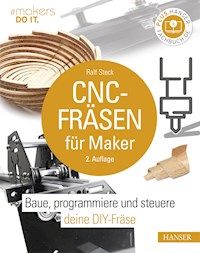 CNC-Fräsen für Maker - Ralf Steck - ebook
