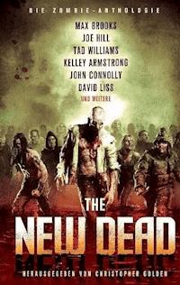 The New Dead: Die Zombie-Anthologie - Max Brooks - ebook