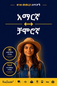 The Language Guide for Travelers - Amharic to Chamorro - YouGuide - ebook