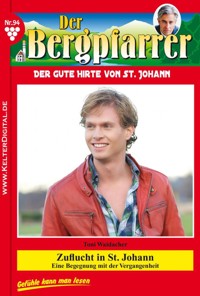 Zuflucht in St. Johann - Toni Waidacher - ebook