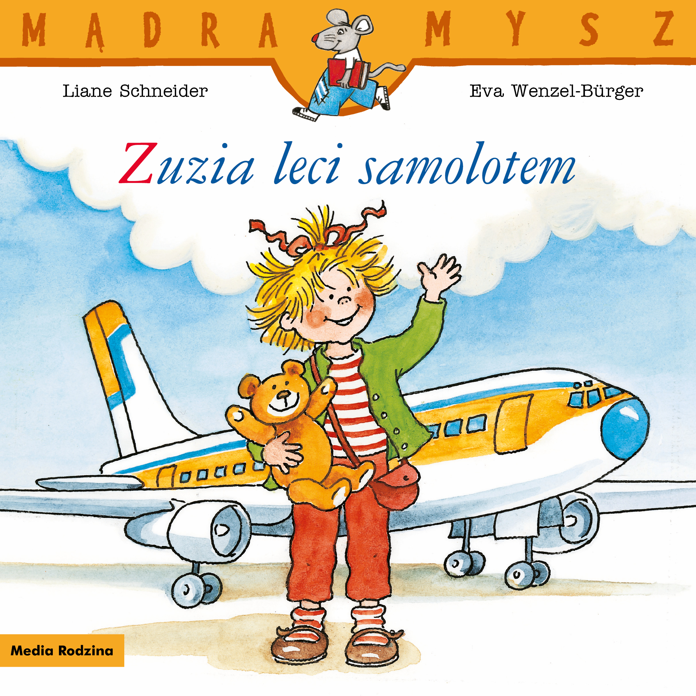 Mądra Mysz. Zuzia leci samolotem - Liane Schneider - książka